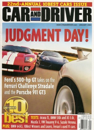 CAR & DRIVER 2004 JAN - FORD GT vs FER STRADALE vs911GT